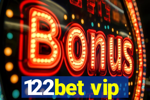 122bet vip